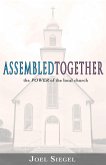 Assembled Together: the Power of the Local Church (eBook, ePUB)