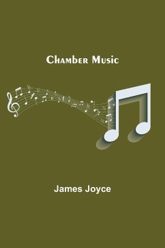 Chamber Music - Joyce, James