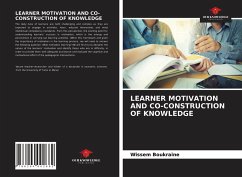 LEARNER MOTIVATION AND CO-CONSTRUCTION OF KNOWLEDGE - Boukraine, Wissem