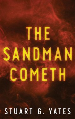 The Sandman Cometh - Yates, Stuart