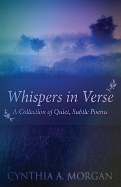 Whispers In Verse - Morgan, Cynthia A.