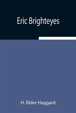 Eric Brighteyes - Rider Haggard, H.