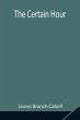 The Certain Hour - Bild 1