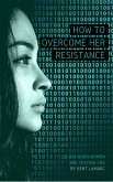 How to Overcome Her Resistance (eBook, ePUB) How to Overcome Her Resistance (eBook, ePUB)