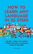 How to Learn Any language in 10 Steps... - Bild 1