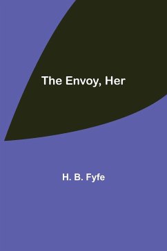 The Envoy, Her - B. Fyfe, H.