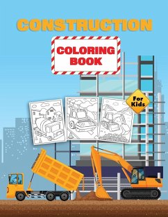 Construction Vehicles Coloring Book For Kids - Pa Publishing