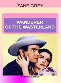 Wanderer of the Wasteland (eBook, ePUB)