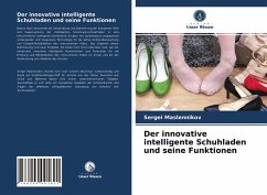 Der innovative intelligente Schuhladen und seine Funktionen - Maslennikov, Sergei