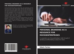 PERSONAL BRANDING AS A RESOURCE FOR MICROENTERPRISES - Farias, Edwin