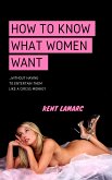 How to Know What Women Want (eBook, ePUB)