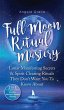 Full Moon Ritual Mastery - Bild 1