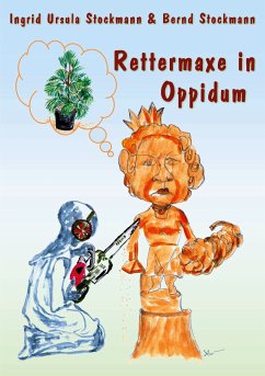 Rettermaxe in Oppidum (eBook, ePUB) - Stockmann, Ingrid Ursula; Stockmann, Bernd