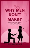 Why Men Don&quote;t Marry (eBook, ePUB)