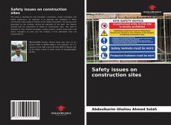 Safety issues on construction sites - Ahmed Saleh, Abdoulkarim Ghaliou