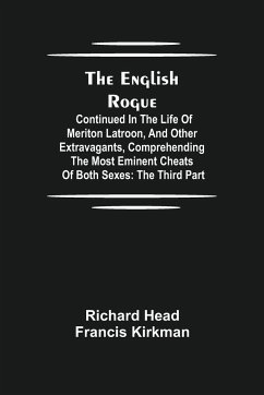 The English Rogue - Head, Richard; Kirkman, Francis
