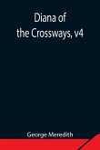 Diana of the Crossways, v4
