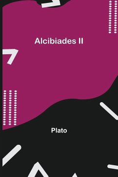 Alcibiades II - Plato