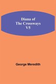 Diana of the Crossways, v5