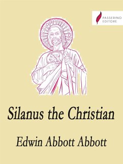 Silanus the Christian (eBook, ePUB) - Abbott Abbott, Edwin