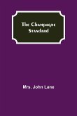 The Champagne Standard