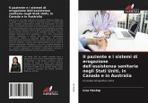 Il paziente e i sistemi di erogazione dell'assistenza sanitaria negli Stati Uniti, in Canada e in Australia