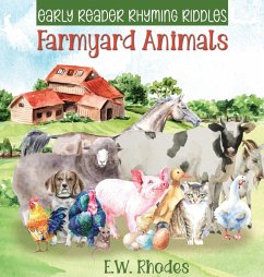 Early Reader Rhyming Riddles Farmyard Animals - Rhodes, E. W.