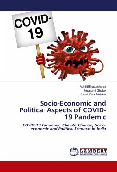 Socio-Economic and Political Aspects of COVID-19 Pandemic