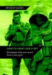 How to Fight Like a Spy (eBook, ePUB) - Bild 1