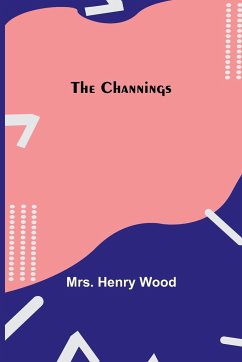 The Channings - Henry Wood