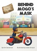 Behind Mogo's Mask