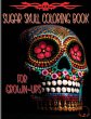 Sugar Skull Coloring Book for Grown-Ups - Bild 1