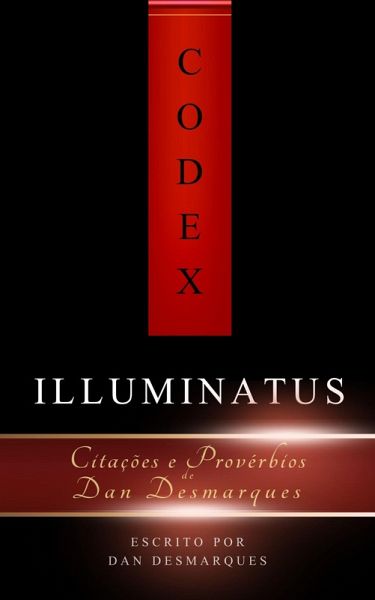 Codex Illuminatus (eBook, ePUB) Codex Illuminatus (eBook, ePUB)