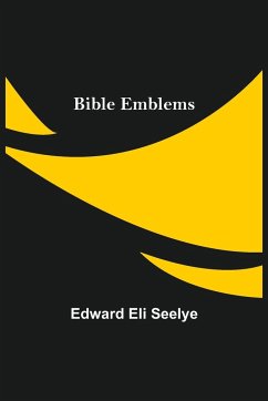 Bible Emblems - Eli Seelye, Edward