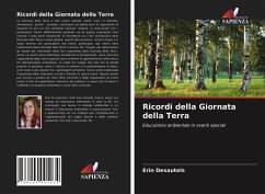 Ricordi della Giornata della Terra - Desautels, Erin