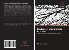 Czytanie i zrozumienie etyczne - Raymer, Miles