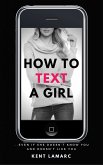 How to Text a Girl (eBook, ePUB)
