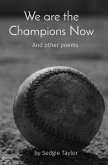 We are the Champions Now (eBook, ePUB)