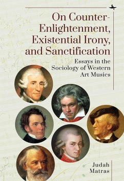 On Counter-Enlightenment, Existential Irony, and Sanctification (eBook, ePUB) - Matras, Judah
