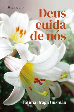 Deus cuida de nós (eBook, ePUB) - Gusmão, Fátima