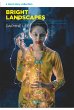 Bright Landscapes: A Short Story... - Bild 1