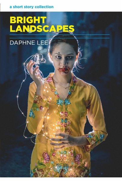 Bright Landscapes: A Short Story Collection (eBook, ePUB)