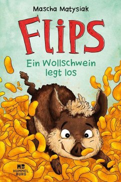 Flips - Ein Wollschwein legt los (Mängelexemplar) - Matysiak, Mascha