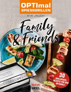 Cover OPTImal Spießgrillen - Family & Friends (eBook, ePUB)