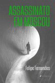 Assassinato em Moscou (eBook, ePUB)