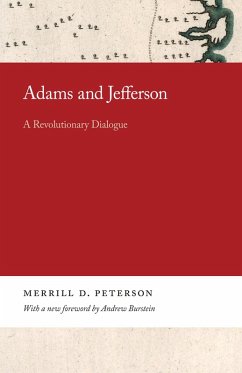 Adams and Jefferson (eBook, ePUB) - Peterson, Merrill