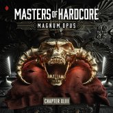 Masters Of Hardcore-Magnum Opus Chapter Xliii