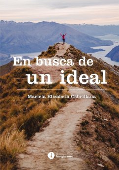 En busca de un ideal (eBook, ePUB) - Cabrillana, Mariela