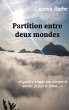 Partition entre deux mondes - Bild 1