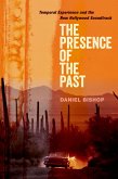 The Presence of the Past (eBook, PDF)